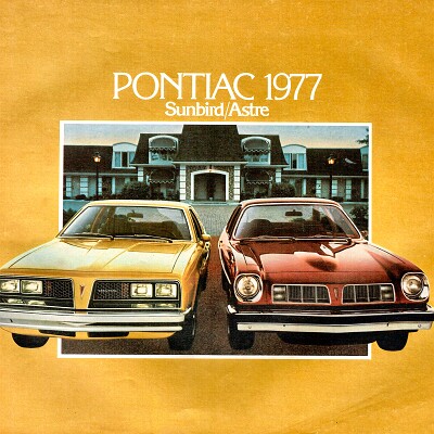 1977 Pontiac Sunbird- Astre - Canada