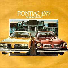 1977 Pontiac Sunbird- Astre - Canada