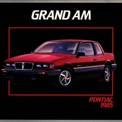 1985 Pontiac Grand Am - Canada 1985 Pontiac Grand Am - Canada