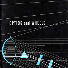 1965-Optics-and-Wheels 1965-Optics-and-Wheels